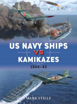 Cover of the book US Navy Ships vs Kamikazes 1944–45 by Chris Priestley