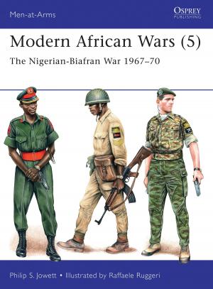 Cover of the book Modern African Wars (5) by Matthew Floyd Jones, Mr Jon Brittain
