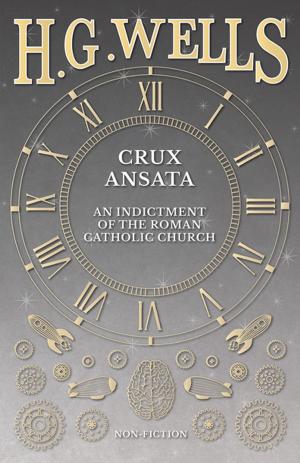 Book cover of Crux Ansata - An Indictment of the Roman Catholic Church