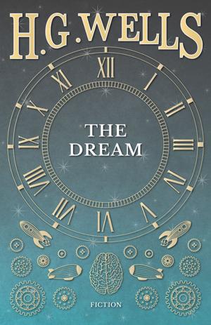 Cover of the book The Dream by L. A. Waddell