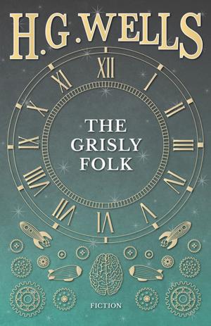 Book cover of The Grisly Folk