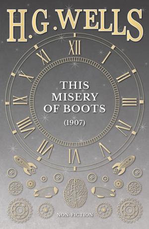 bigCover of the book This Misery of Boots (1907) by 