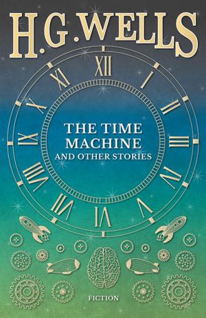 Cover of the book The Time Machine and Other Stories by Kate Percival