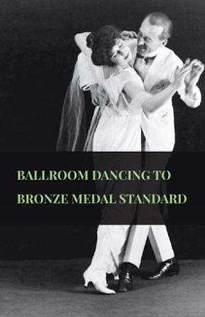 Book cover of Ballroom Dancing to Bronze Medal Standard