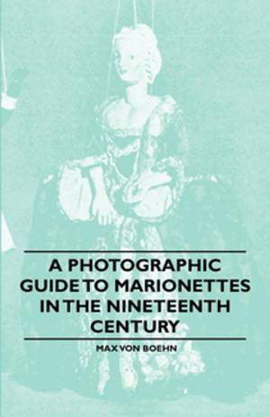 Book cover of A Photographic Guide to Marionettes in the Nineteenth Century