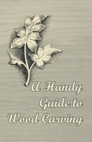 Cover of A Handy Guide to Wood Carving