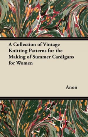 Book cover of A Collection of Vintage Knitting Patterns for the Making of Summer Cardigans for Women