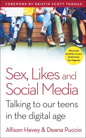 Cover of the book Sex, Likes and Social Media by Jacqueline Masterson
