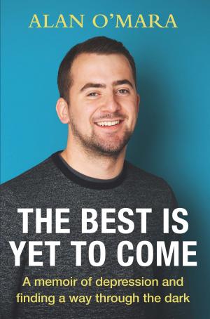 Cover of the book The Best is Yet to Come by Zoe Miller