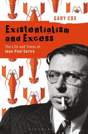 Cover of the book Existentialism and Excess: The Life and Times of Jean-Paul Sartre by Annette Lynch