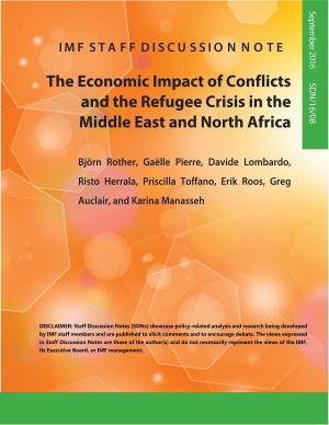 Cover of the book The Economic Impact of Conflicts and the Refugee Crisis in the Middle East and North Africa by Ruben V Atoyan, Dora Benedek, Ezequiel Cabezon, Jacques A Miniane, Nguyen Ngoc Duy, James Roaf