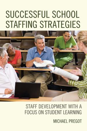 Cover of the book Successful School Staffing Strategies by Ellie Rennie