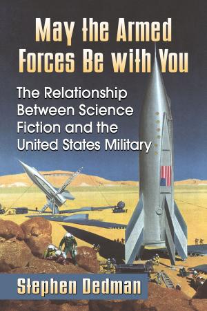 Cover of the book May the Armed Forces Be with You by J. Anne Funderburg