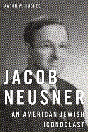 Book cover of Jacob Neusner