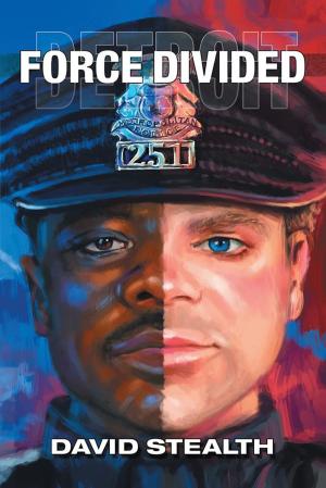Cover of the book Force Divided by John F. Bronzo