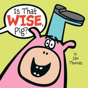 Cover of the book Is That Wise, Pig? by David Kherdian