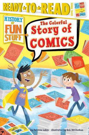 Cover of the book The Colorful Story of Comics by Coco Simon