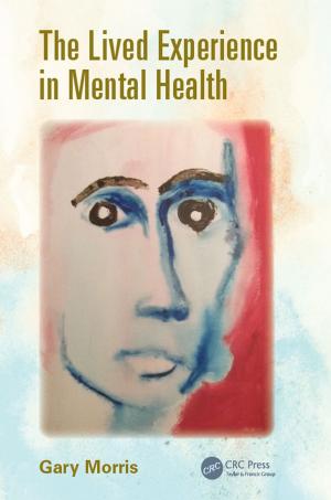 Cover of the book The Lived Experience in Mental Health by Tzu-Yuan Stessa Chao