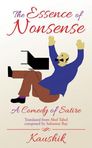Cover of the book The Essence of Nonsense by NANDAN DUTTA
