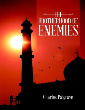 Cover of the book The Brotherhood of Enemies by Mandy Minick