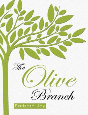 Cover of the book The Olive Branch by Linda M. Boris