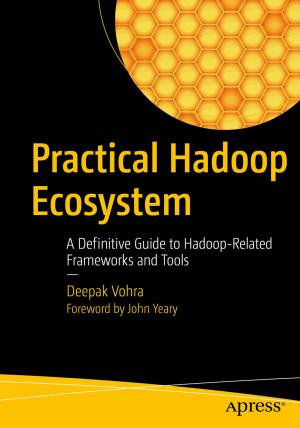 Cover of the book Practical Hadoop Ecosystem by Warren Gay
