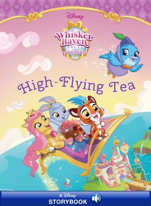 Cover of the book Whisker Haven Tales: High-Flying Tea by Sarwat Chadda