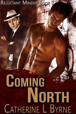 Cover of the book Coming North by Catherine Lievens