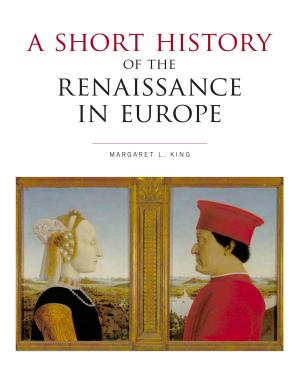 Cover of the book A Short History of the Renaissance in Europe by Lynda Mannik, Karen McGarry