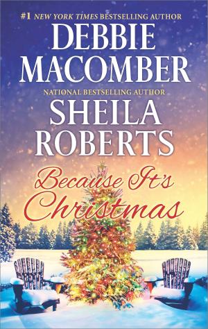 Cover of the book Because It's Christmas by Debbie Macomber