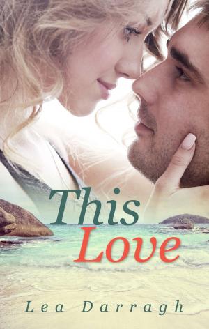 Cover of the book This Love by Renee Dahlia