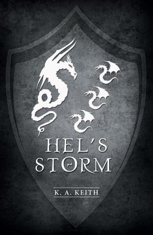 Cover of the book Hel’S Storm by Robert Oster
