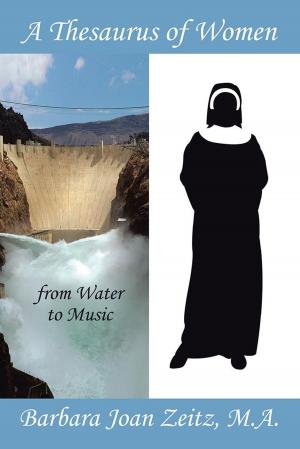 Cover of the book A Thesaurus of Women from Water to Music by Fr. Steven Scherrer