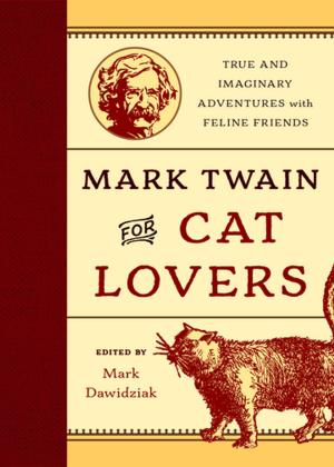 Cover of the book Mark Twain for Cat Lovers by David Stiles