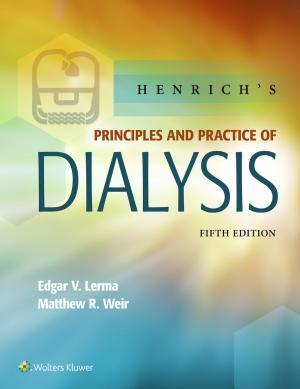 Cover of the book Henrich's Principles and Practice of Dialysis by Paul Barash, Bruce F. Cullen, Robert K. Stoelting, Michael Cahalan, M. Christine Stock, Rafael Ortega