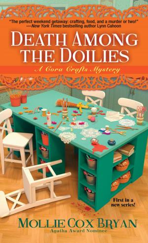 Cover of the book Death Among the Doilies by Christine E. Blum