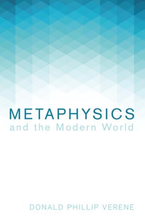bigCover of the book Metaphysics and the Modern World by 