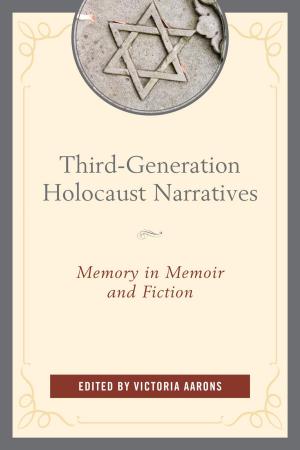 Cover of the book Third-Generation Holocaust Narratives by James Masterton