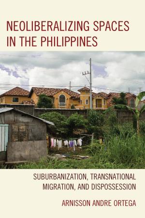Cover of the book Neoliberalizing Spaces in the Philippines by Jenifer Parks