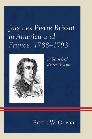 Cover of Jacques Pierre Brissot in America and France, 1788–1793