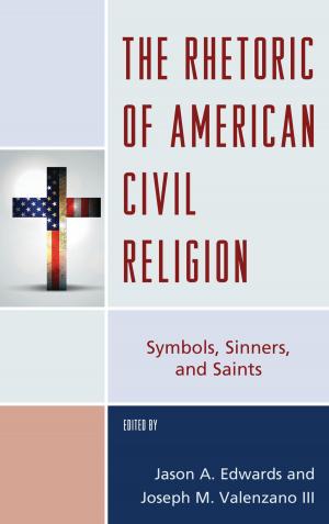 Book cover of The Rhetoric of American Civil Religion