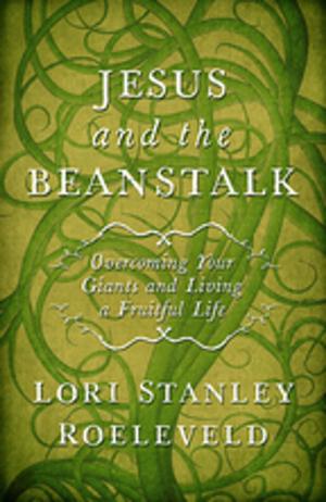 Cover of the book Jesus and the Beanstalk by Scott J. Jones, Arthur D. Jones