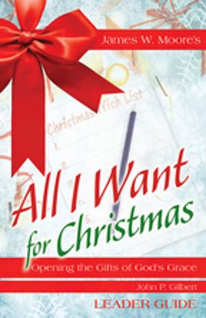 Cover of the book All I Want For Christmas Leader Guide by Joel S. Kaminsky, Joel N. Lohr, Mark Reasoner
