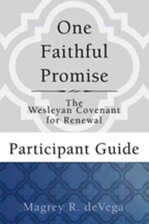 Cover of the book One Faithful Promise: Participant Guide by James W. Moore