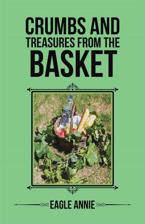 Cover of the book Crumbs and Treasures from the Basket by Russell Kelly