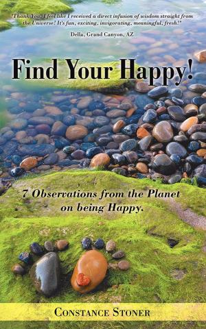 Cover of the book Find Your Happy! by Dr. Harlan Fisher