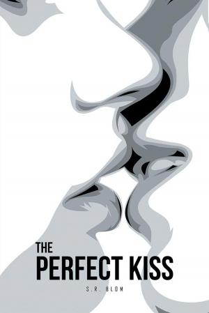 Cover of the book The Perfect Kiss by Sophia Delaat