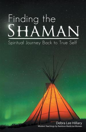 Cover of the book Finding the Shaman by Betty Lue Lieber
