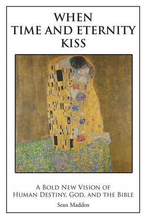 Book cover of When Time and Eternity Kiss