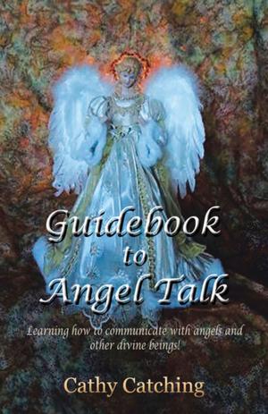 Cover of the book Guidebook to Angel Talk by Colin G. Jamieson
